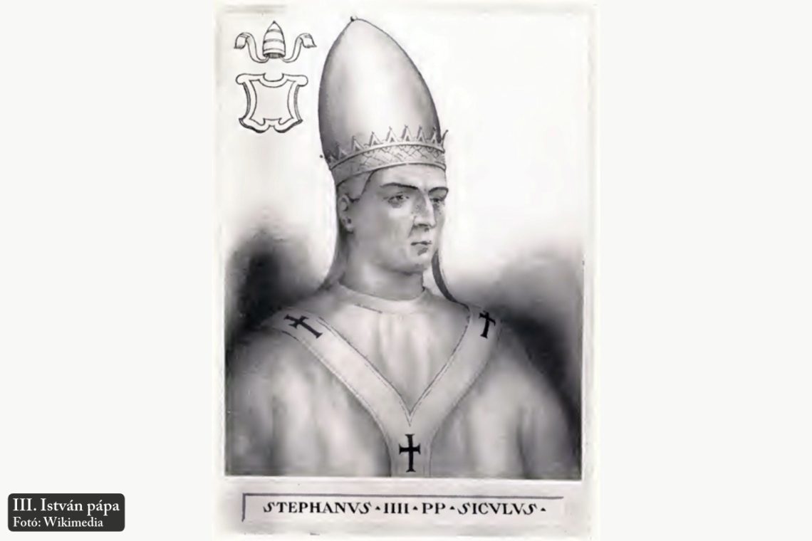 István, III. (IV.) – 95. római pápa