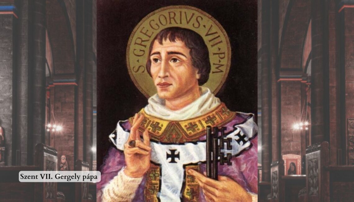 Szent VII. Gergely pápa fohász