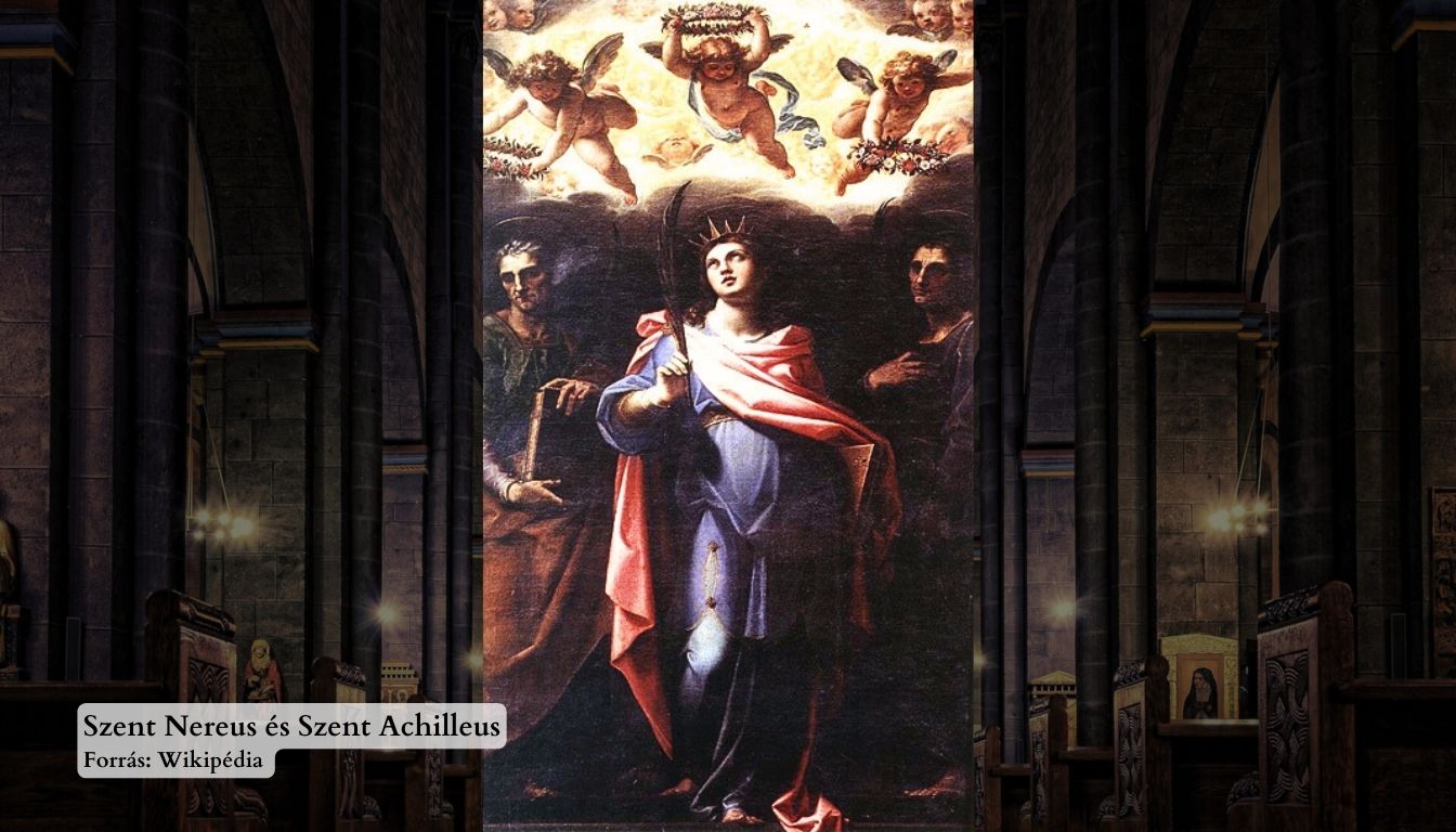 Szent Nereus és Szent Achilleus vértanuk Szent Nereus és Szent Achilleus vértanuk