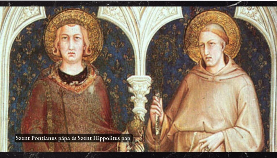 Szent Pontianus pápa és Szent Hippolitus pap