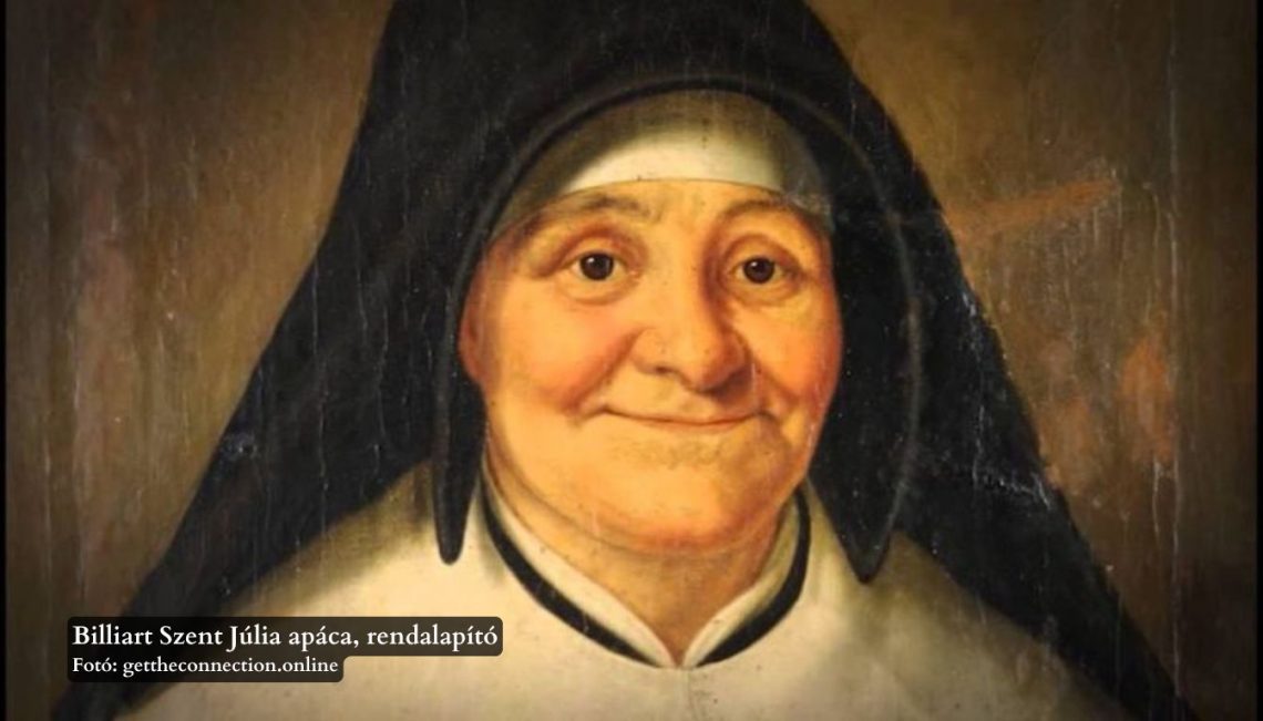 Billiart Szent Júlia apáca, rendalapító