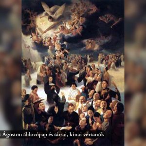 Zhao Rong Szent Ágoston áldozópap és társai, kínai vértanúk