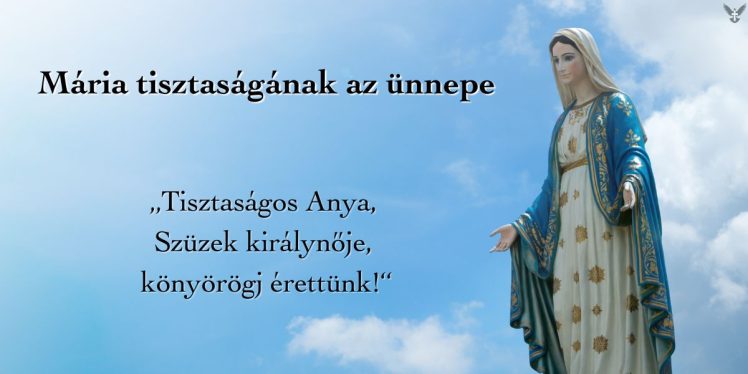 Mária tisztaságának az ünnepe
