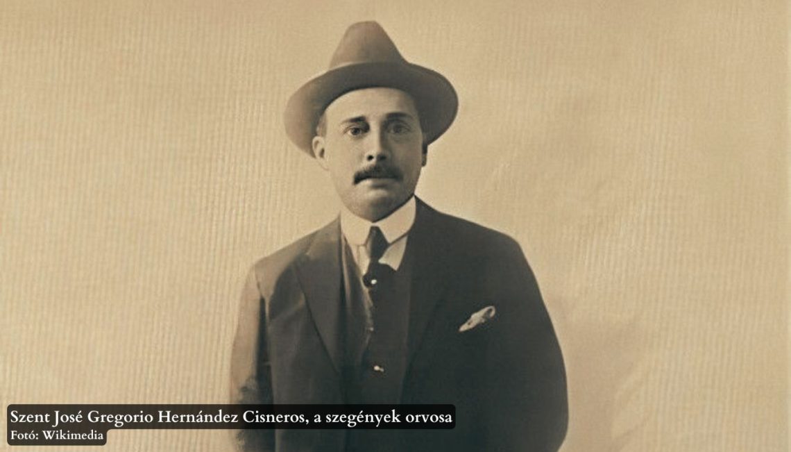 Bemutatjuk Egyházunk új szentjeit – José Gregorio Hernández Cisneros, a szegények orvosa
