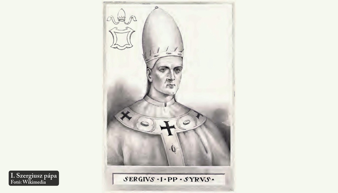Szergiusz, I. – 84. római pápa Szergiusz, I. – 84. római pápa