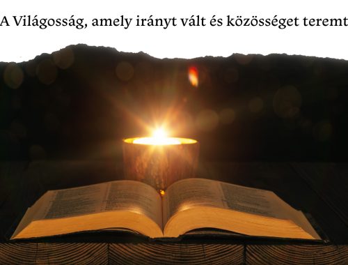 A Világosság, amely irányt vált és közösséget teremt 📖