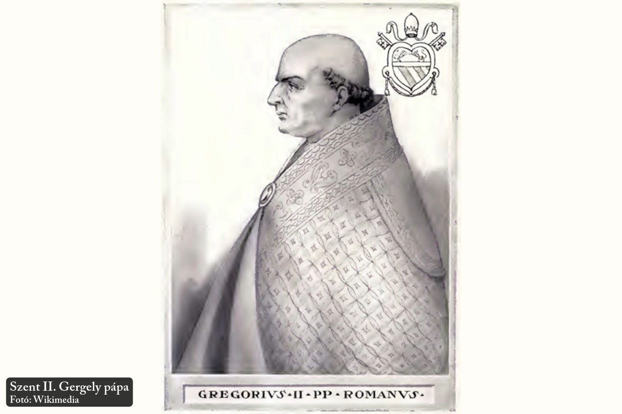 Gergely, II. – 89. római pápa Gergely, II. – 89. római pápa