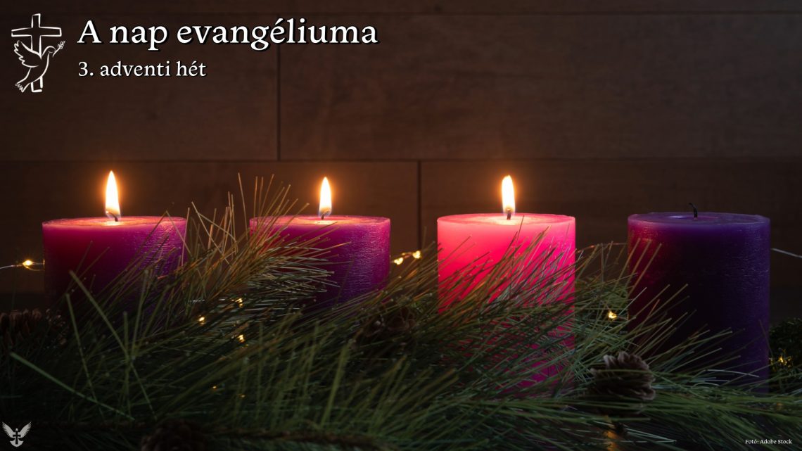 3. adventi hét, szerda