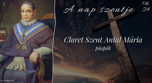 Claret Szent Antal Mária püspök