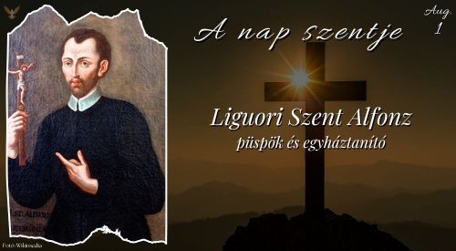 Ligouri Szent Alfonz püspök és egyháztanító