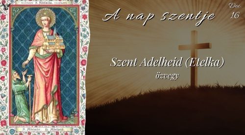 Szent Adelheid (Etelka)