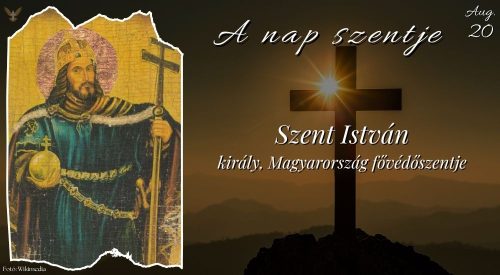 István, I. király – Szent István
