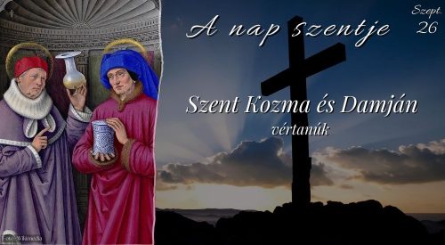 Szent Kozma és Damján vértanúk